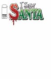 I Saw Santa Spawn Universe Christmas Story #1 Cvr B