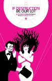 If Destruction Be Our Lot #2 10 Copy Variant