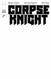 Corpse Knight #1 Blank Sketch Variant
