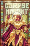 Corpse Knight #4 25 Copy Variant