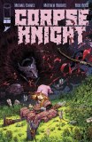 Corpse Knight #6 Cvr B Jorge Corona & Mike Spicer Variant