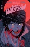 Universal Monsters Blood of the Wolf Man #2 50 Copy Luana Vecchio Variant
