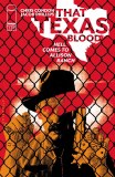 That Texas Blood Hell Comes to Allison Ranch #1 Chiarello Incentive Variant