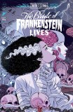 Universal Monsters Bride of Frankenstein Lives #1 Cvr D