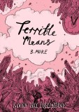 Terrible Means (Ismyre)