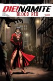 Die!Namite Blood Red #1