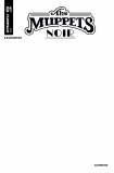 Muppets Noir #1 Cvr C Blank Authentix Variant