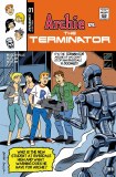 Archie Vs The Terminator #1 Cvr D Bill Galvan Variant