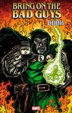 Bring on the Bad Guys Doom #1 Eastman Variant