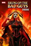 Bring on the Bad Guys Doom #1 Leirix Li Variant