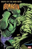 Bring on the Bad Guys Abomination #1 25 Copy Sandoval Variant