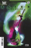 Alien King Killer #2 Aco Variant