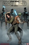 Star Wars Rogue One Jyn Erso #1 Ramon Rosanas Variant
