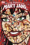 Friendly Neighborhood Mary Jane #1 Cover D Mr Garcin Variant