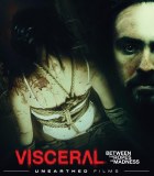 Visceral Between The Ropes Of Madness Blu ray
