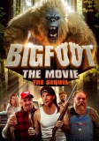 Bigfoot The Movie The Sequel DVD