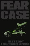 Fear Case #2