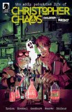 Oddly Pedestrian Life of Christopher Chaos Children of the Night #2