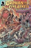 Orphan and the Five Beasts Bath of Blood #1