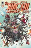 Shaolin Cowboy Staying A.I.Live #3 James Stokoe Incentive Variant