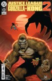 Justice League vs Godzilla vs Kong 2 #6