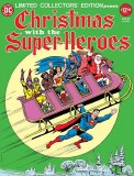 Limited Collectors Edition #43 Christmas with the Super-Heroes Facsimile