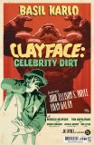 Clayface Celebrity Dirt #3 Redondo Variant