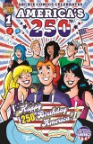 Archie Comics Celebrates Americas 250th One-Shot