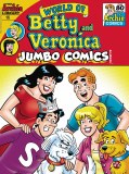 World of Betty & Veronica Jumbo Comics Digest #16