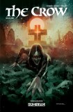Crow Flesh and Blood #1 10 Copy Variant