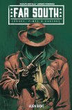 Far South Crooks Pimps & Gauchos #1