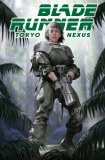 Blade Runner Tokyo Nexus To Lose is to Win #1 Foil Variant