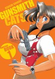 Gunsmith Cats Omnibus Vol 01