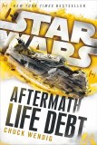 Life Debt: Aftermath (Star Wars) (Star Wars: The Aftermath Trilogy)