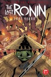 TMNT The Last Ronin Lost Years #1