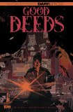 Dark Spaces Good Deeds #3