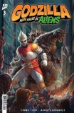 Godzilla Here There Be Aliens #3