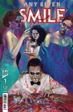 Smile Any Given Smile #1 15 Copy Simmonds Variant