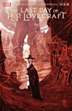 Last Day of H.P. Lovecraft #4