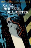 Fall of the House of Slaughter #1 Cvr B