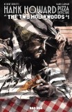 Hank Howard Pizza Detective Two Hollywoods #1 20 Copy Variant