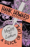 Hank Howard Pizza Detective Slice of Life #2