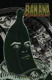 Banana Number One #1 Glow in the Dark Variant
