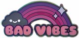 Bad Vibes 1.8 In Enamel Pin