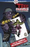 Toxic Avenger vs Noxious Offender #1 Cvr B