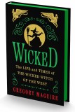 Wicked The Life and Times of the Wicked Witch of the West HC