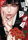 Kakegurui Compulsive Gambler Vol 06