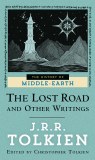 The Lost Road And Other Writings MMP