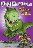 A to Z Mysteries Talking T.Rex