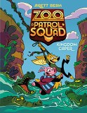 Zoo Patrol Squad #1 Kingdom Caper TP